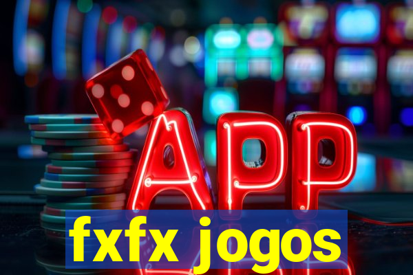 fxfx jogos